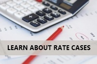 Learn about rate cases